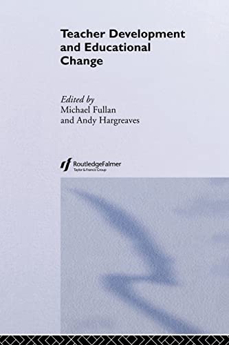 Teacher Development And Educational Change (Writing) von Routledge